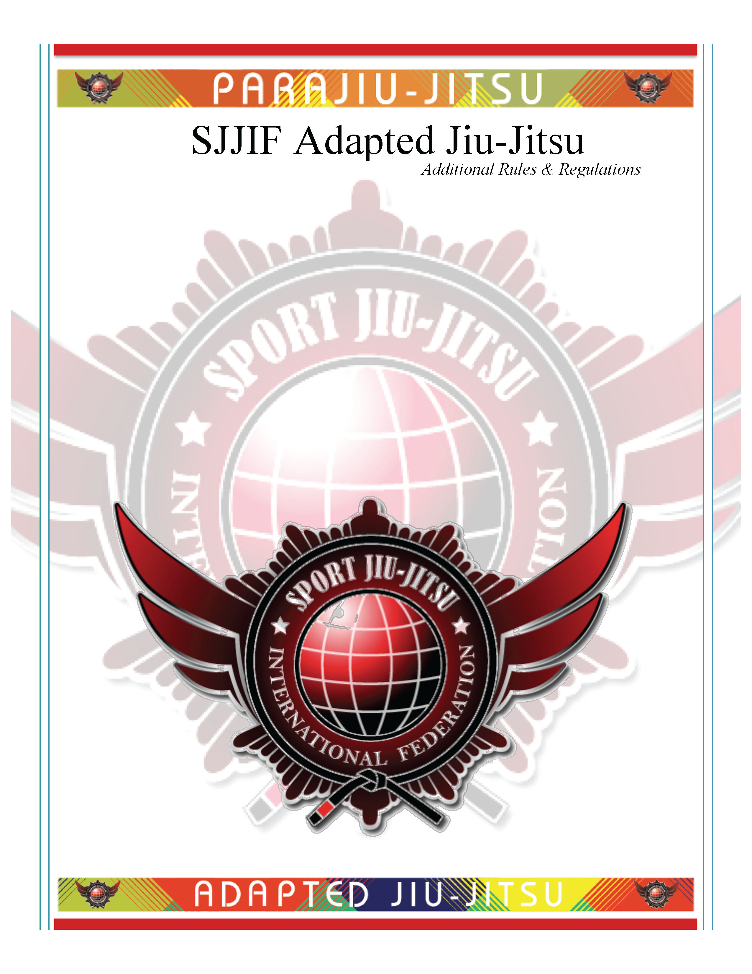SJJIF ParaJiu-Jitsu Adapted Rules & Regulations